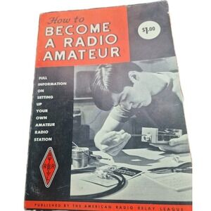 How To‎ Become A Radio Amateur 1970 26th Edition Paperback Relay League